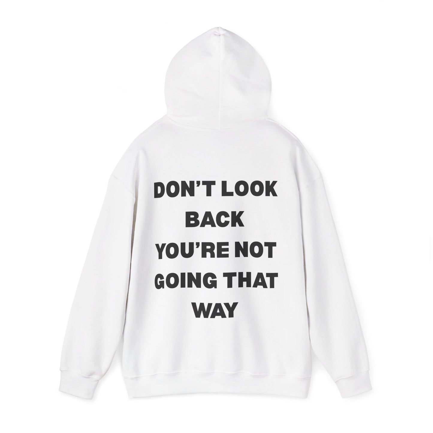 Don't look back hoodie