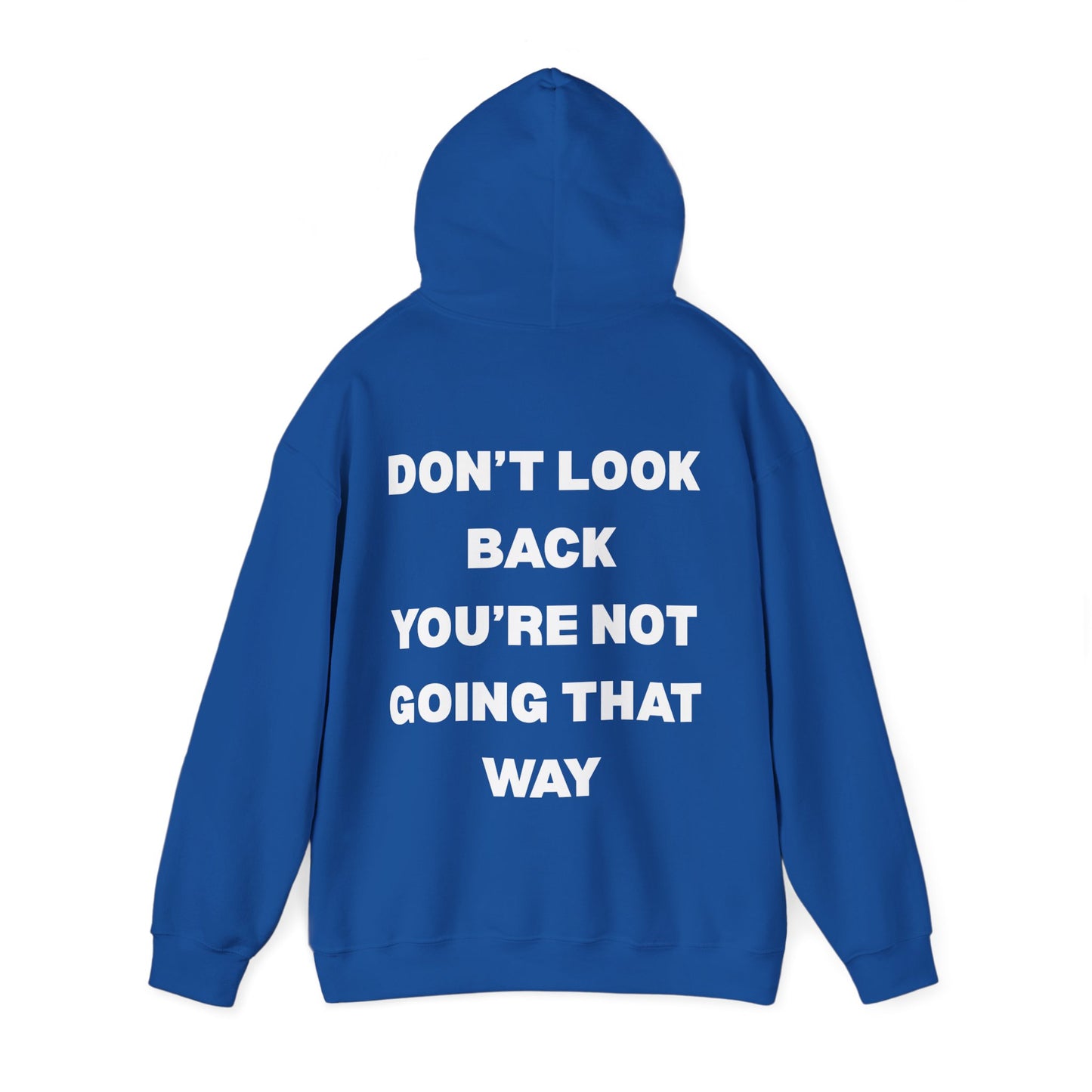 Don't look back hoodie